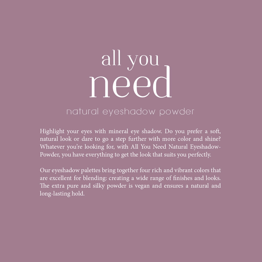 All You Need - Natural Eyeshadow Powder